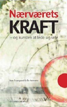B�ger: N�rv�r er kernen i ledelse