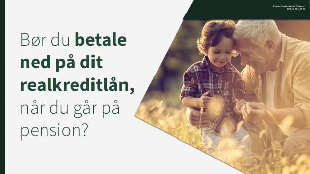 Bliv bedre forberedt til den dag, din pensionstilværelse starter!