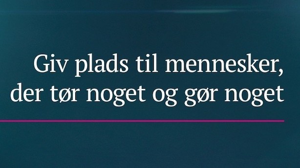Børsen mener: Danmark er bygget af mennesker - hyld dem der gør noget
